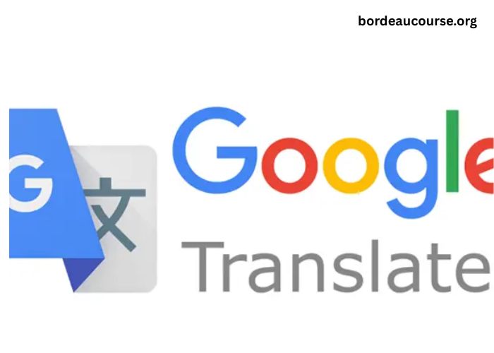 Google Traduction Français Anglais
